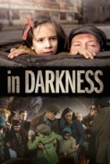 In Darkness (2011) 720p BRrip_scOrp_sujaidr