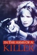 In.the.Arms.of.a.Killer.1992.720p.WEBRip.x264-REGRET[PRiME]