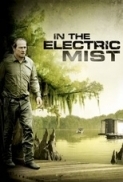 In The Electric Mist [2009]-480p-BRrip-x264-StyLishSaLH