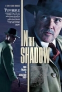 W Cieniu In the Shadow [2012] [1080P] [1080P] [BLURAY] [H264] [AC3 E1973] [LEKTOR PL]