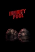 Infinity Pool 2023 1080p AMZN WEB-DL DDP5 1 H 264-FLUX