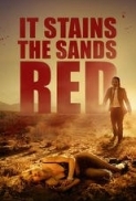 It Stains the Sands Red (2016) [BluRay] [720p] [YTS] [YIFY]