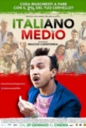 Italiano.Medio.2015.iTA.AC3.DVDRip.XviD-BG