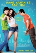 Jaane Kahan Se Aayi Hai (2010) - DTHRip - 720p - x264 - [Team QMR] - deep1007