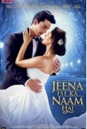 Jeena Isi Ka Naam Hai (2017) Hindi 720p HDRip x264 AAC ESubs - Downloadhub