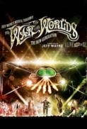 Jeff Wayne's Musical Version of the War of the Worlds: The New Generation (2013) [720p] [BluRay] [YTS] [YIFY]