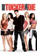 John.Tucker.Must.Die.2006.1080p.BluRay.x265-RARBG