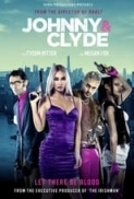 Johnny.and.Clyde.2023.720p.10bit.WEBRip.6CH.x265.HEVC-PSA