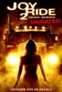 Joy Ride 2: Dead Ahead - Radio Killer 2 Fine Della Corsa (2008).DVDrip.XviD - Italian English.Ac3.5.1.Sub.Spa.Eng.MIRCrew