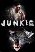 Junkie 2012 BRRip 480p x264 AAC - VYTO [P2PDL]