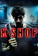 K-Shop.2016.DVDRip.x264-SPOOKS[PRiME]