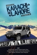 Karachi Se Lahore 2015 [Urdu] Untouched 720p WEBHD x264 AAC - Hon3yHD