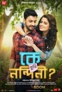 Ke Tumi Nandini (2019) Bengali 720p MP3 x264 [Team DRSD]