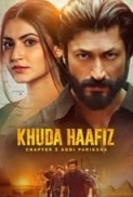 Khuda Haafiz Chapter 2 Agni Pariksha (2022) (1080p DS4K WEBRIP SDR X265 HEVC 10bit DDP 5.1 Hindi) [ZiroMB]