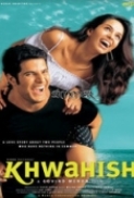 Khwahish 2003 Hindi 720p DvDRip x264 AC3 5.1...Hon3y