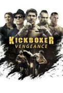 Kickboxer: Vengeance 2016 720p WEBRip 650 MB - iExTV