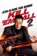 Kill Em All 2 2024 1080p WEBRip HEVC x265 10Bit AC3 AAC (UKBandit)