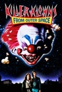 Killer Klowns from Outer Space (1988) [BluRay] [1080p] [YTS] [YIFY]