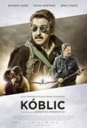 Koblic.2016.DVDRip.x264.AC3.HORiZON-ArtSubs