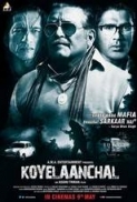 Koyelaanchal (2014) Hindi 720p JC WEBRip - 1.2 GB - AAC 2CH ESub x264 - Shadow (BonsaiHD)