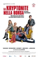 La Kryptonite Nella Borsa 2011 iTALiAN AC3 DVDRip XviD-TSR[MT]