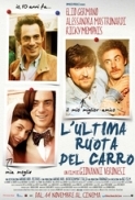 L'ultima ruota del carro (2013) 720p H264 ITA AC3 5.1 BluRay - LoZio - MIRCrew.mkv