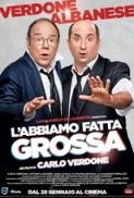 L.Abbiamo.Fatta.Grossa.2016.iTALiAN.MD.CAM.XviD-MeP