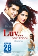 Luv Phir Kabhi (2014) 720p WebHD x264 ESub [DDR]