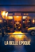 La belle epoque (2019) ITA-FRE Ac3 5.1 BDRip 1080p H264 [ArMor]