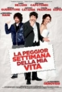 La Peggior Settimana Della Mia Vita 2011 iTALiAN DVDRip XviD-TRL[MT]