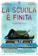 La Scuola E Finita 2010 iTALiAN AC3 DVDRip XviD-ABSM[gogt]