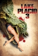 Lake Placid 3 (2010) 720p BRRip x264 [Dual-Audio] [Eng-Hindi]--[CooL GuY] {{a2zRG}}