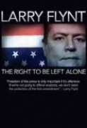 Larry.Flynt.The.Right.To.Be.Left.Alone.2007.DOCU.DVDRip.XviD-CoWRY 1337x