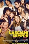 Lasciami.per.sempre.2017.ITA.AC3-5.1.DVDRip.x264-[WEB]