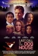 Last.Call.in.the.Dog.House.2021.720p.AMZN.WEBRip.800MB.x264-GalaxyRG