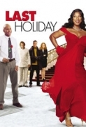 Last Holiday (2006) [BluRay] [1080p] [YTS] [YIFY]