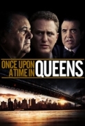 Once Upon a Time in Queens 2013 DVDRip