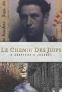 Le.Chemin.Des.Juifs-A.Survivors.Journey.2019.1080p.WEBRip.x265