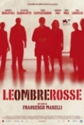 Le Ombre Rosse 2009 iTALiAN DVDRip XviD-TRL[S.o.M.]