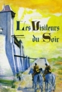 Les.visiteurs.du.soir.(1942).BluRay.1080p.AAC.[Borsalino]