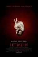 Let Me In (2010) BRRip - 720p - x264 - MKV by RiddlerA