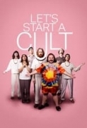 Lets.Start.a.Cult.2024.1080p.AMZN.WEBRip.1400MB.DD5.1.x264-GalaxyRG