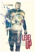 Level Up 2016 720p BRRip 600 MB - iExTV