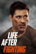 Life.After.Fighting.2024.720p.AMZN.WEBRip.800MB.x264-GalaxyRG