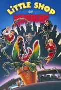 Little Shop Of Horrors 1986 DC 720p BluRay H264 BONE