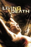 Living Death 2006 x264 720p Esub HD Dual Audio English Hindi GOPI SAHI