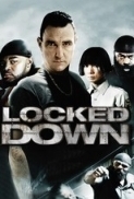 Locked Down 2010 Bluray 720p h264 aac jbr 1