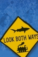 Look Both Ways Amori E Disastri 2005 iTALiAN FESTiVAL DVDRip XviD-Rebels[survivalofmisa]