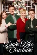 Looks Like Christmas 2016 Hallmark 720p HDRip X264 Solar