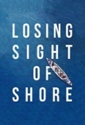 Losing.Sight.of.Shore.(2017)720p.WebRip.x264.AAC.Plex.mp4